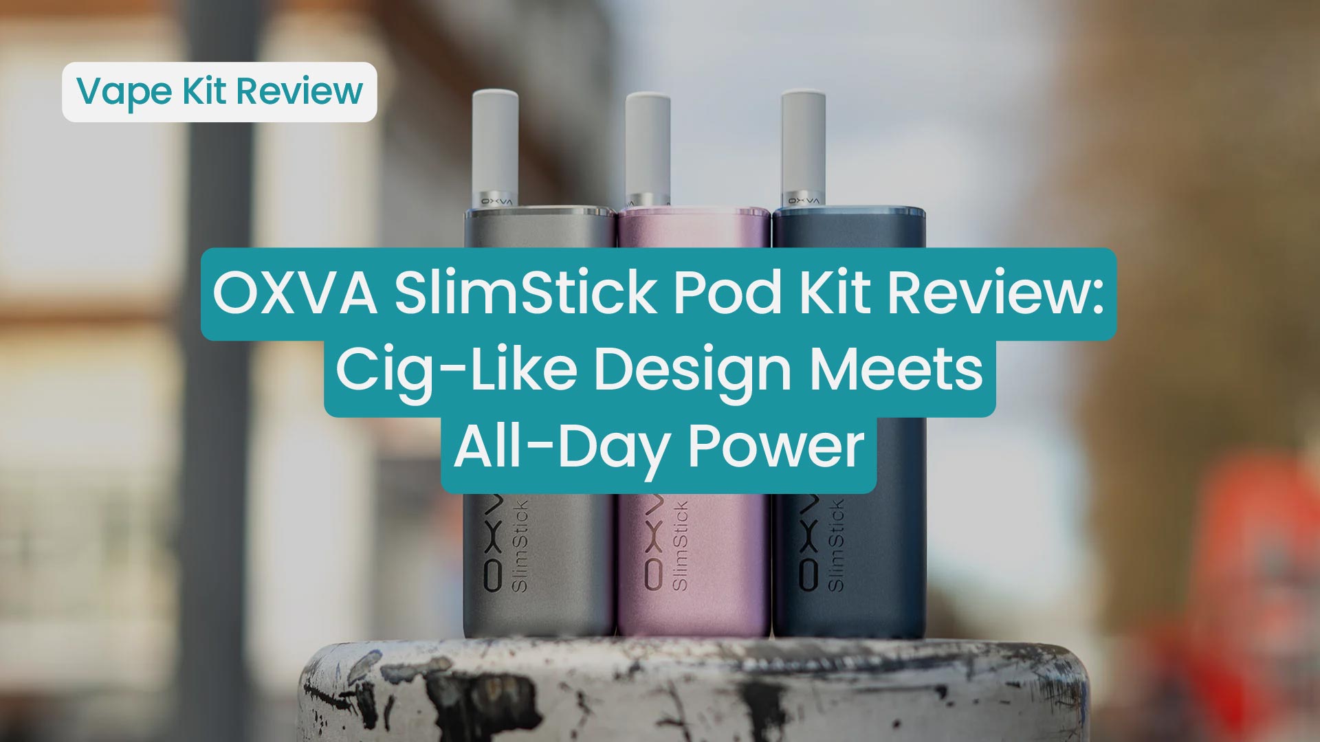 oxva slim pods OXVA Xlim Pro Pod Vape Kit Review main image 0