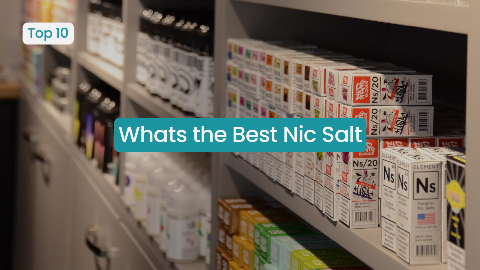 Best Nic Salt E-Liquids 2026 | Fast-Acting Vape Liquids | Vape Superstore