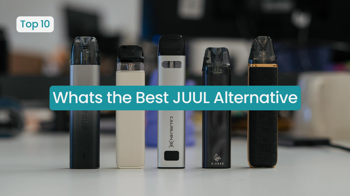 Best JUUL Alternative to Buy in 2026 | Vape Superstore Best JUUL Alternative to Buy in 2026 | Vape Superstore