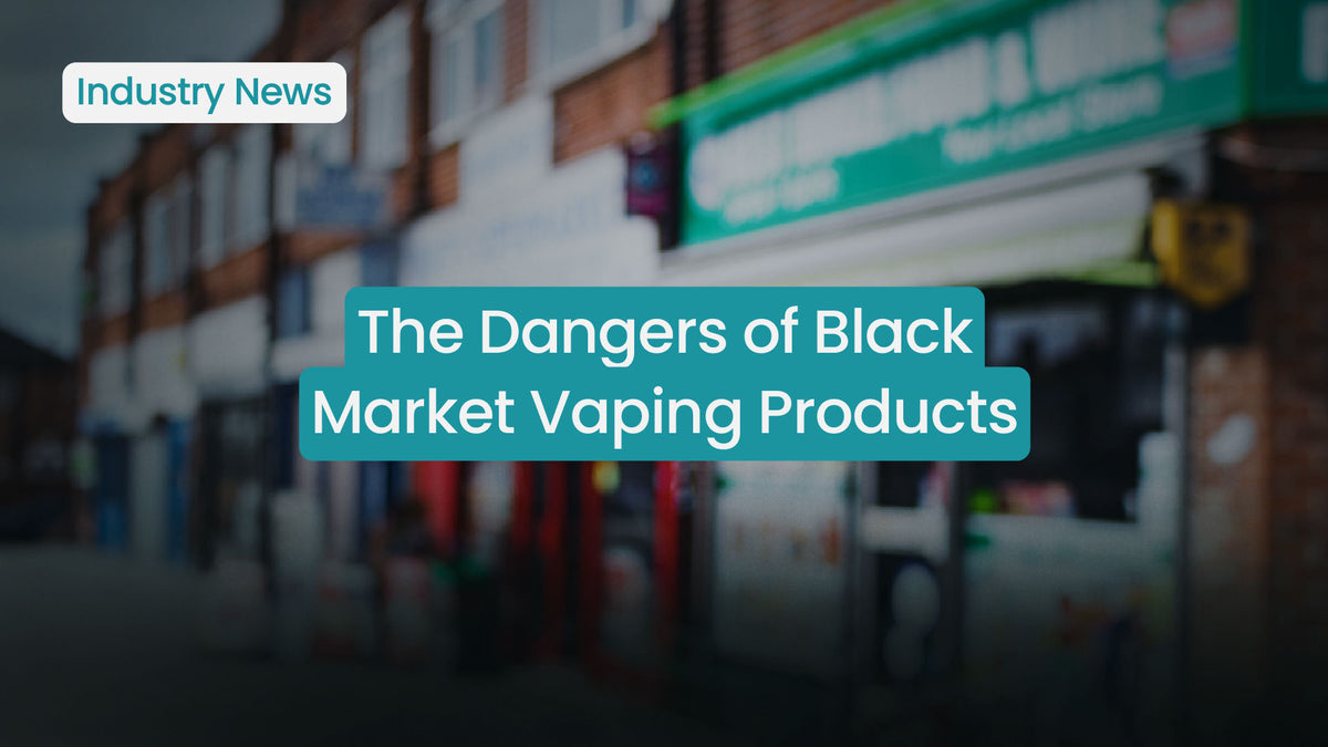 Black Market Vaping Products: A Dangerous Risk Black Market Vaping Products: A Dangerous Risk