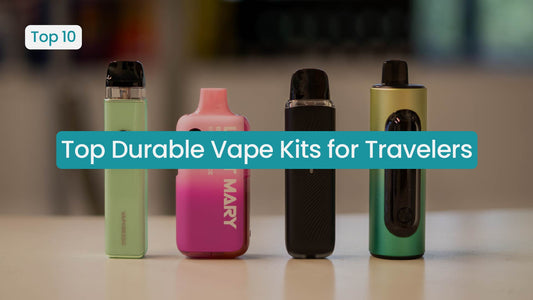 Top Durable Vape Kits for Travelers