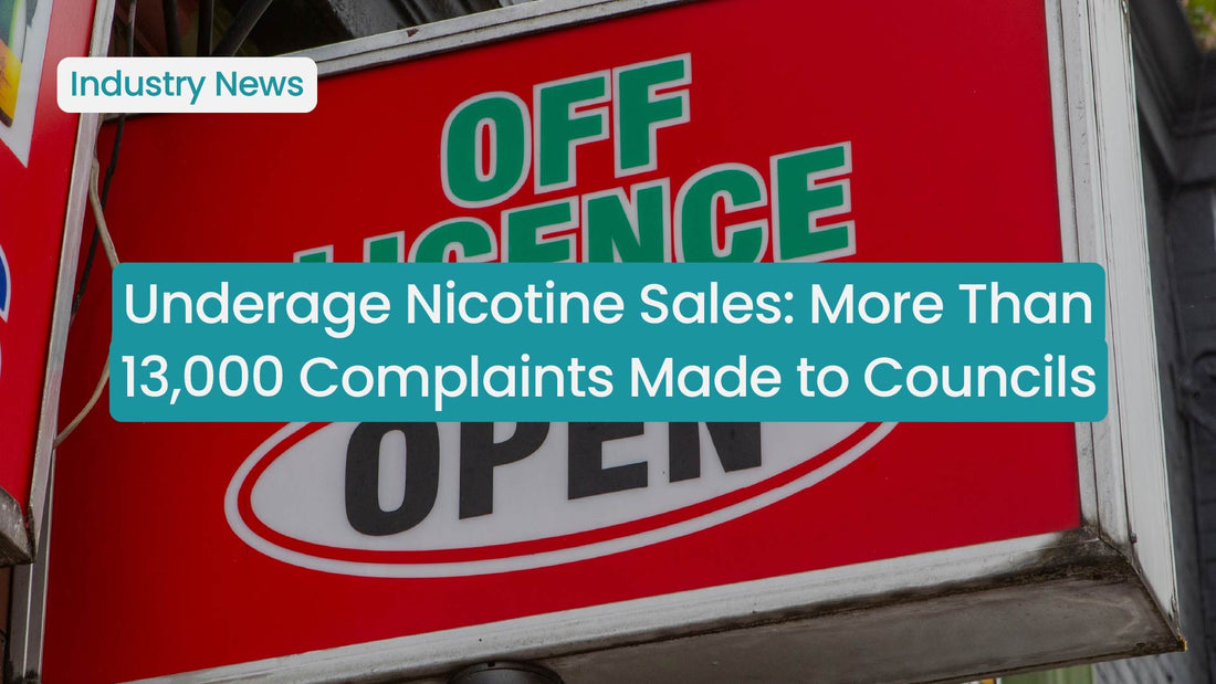 Underage Nicotine Sales: More Than 13,000 Complaints Made to Councils