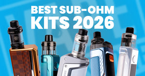 Best Sub-Ohm Kits 2026 with various vape devices displayed.