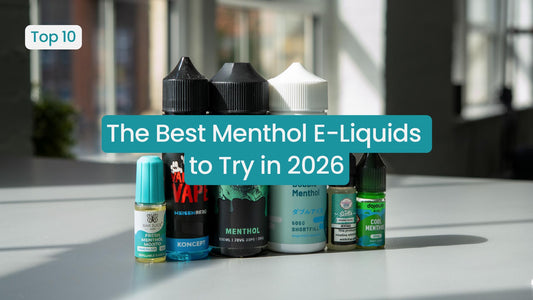 Bottles of menthol e-liquids with text overlay for 2026 recommendations.