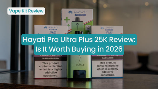Hayati Pro Ultra Plus 25K vape kit review and packaging.