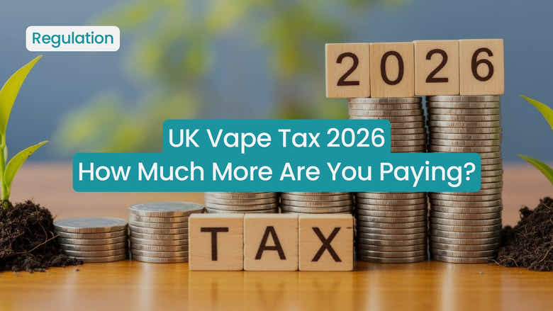 UK Vape Tax 2026: How Much More Are You Paying?