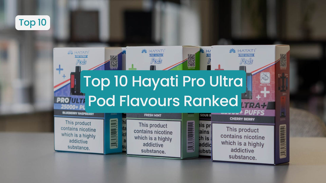 Top 10 Hayati Pro Ultra Pod Flavours Ranked for 2026
