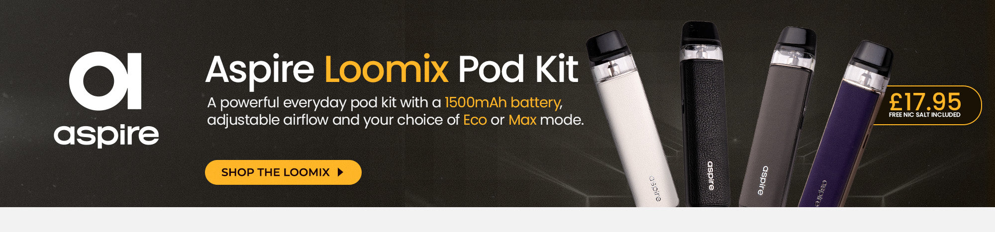 Aspire Loomix Pod Kit - Buy now for £17.95