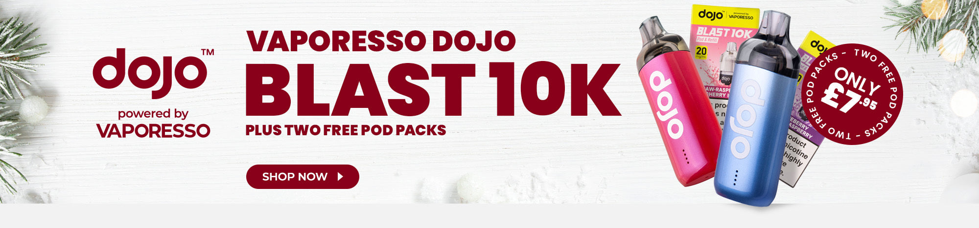 Buy the Vaporesso DOJO Blast 10K + Get 2 x Pod Packs Included