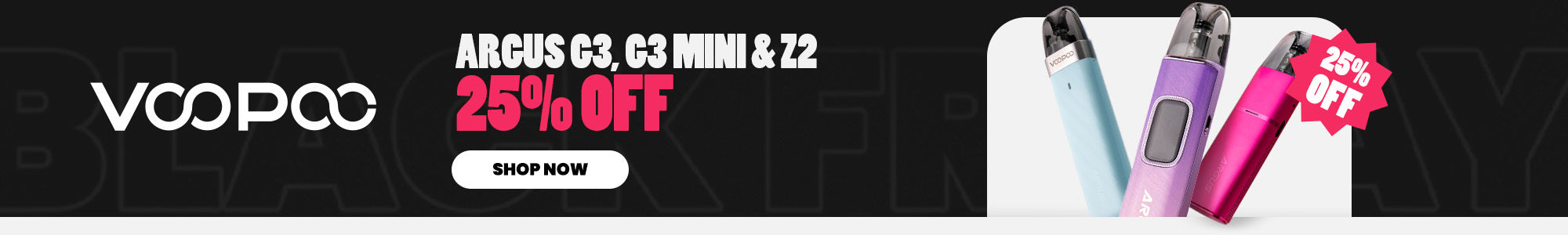 25% off selected Voopoo Devices - Shop Now