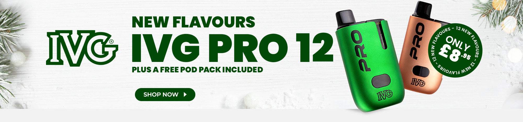 IVG Pro 12 - Discover 12 New Delicious Flavours