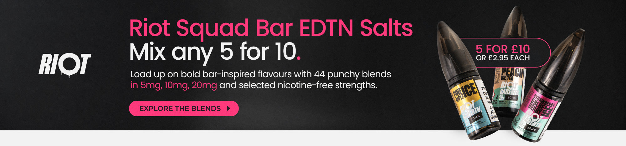 RIOT Squad Bar EDTN - Now 5 for £10