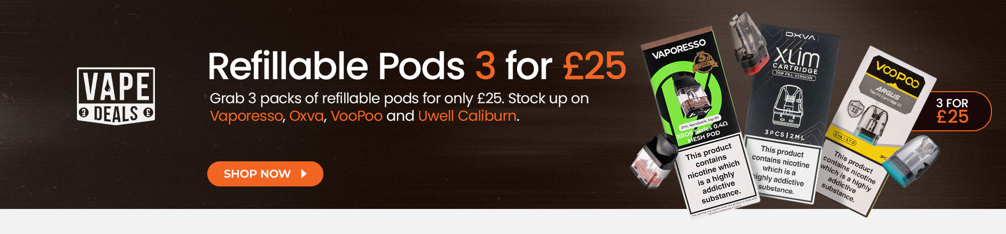 Shop all 3 for £25 refillable pod packs