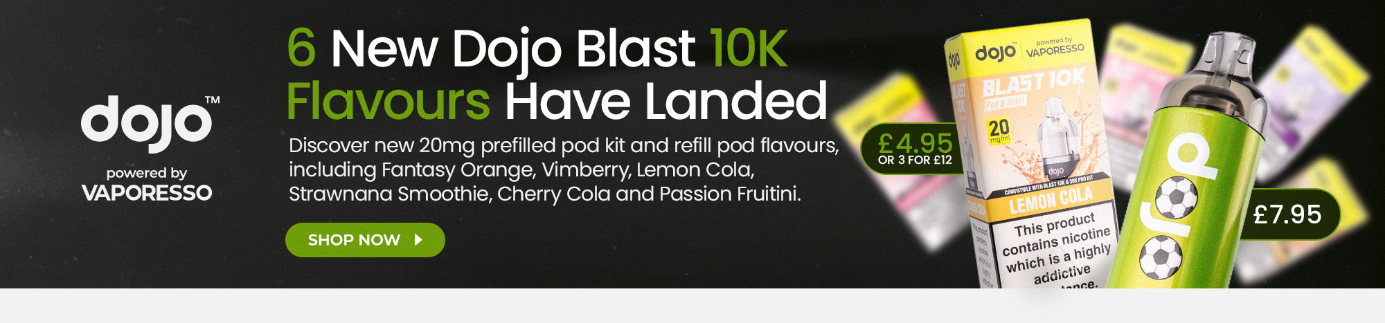 Explore 6 new Dojo Blast flavours