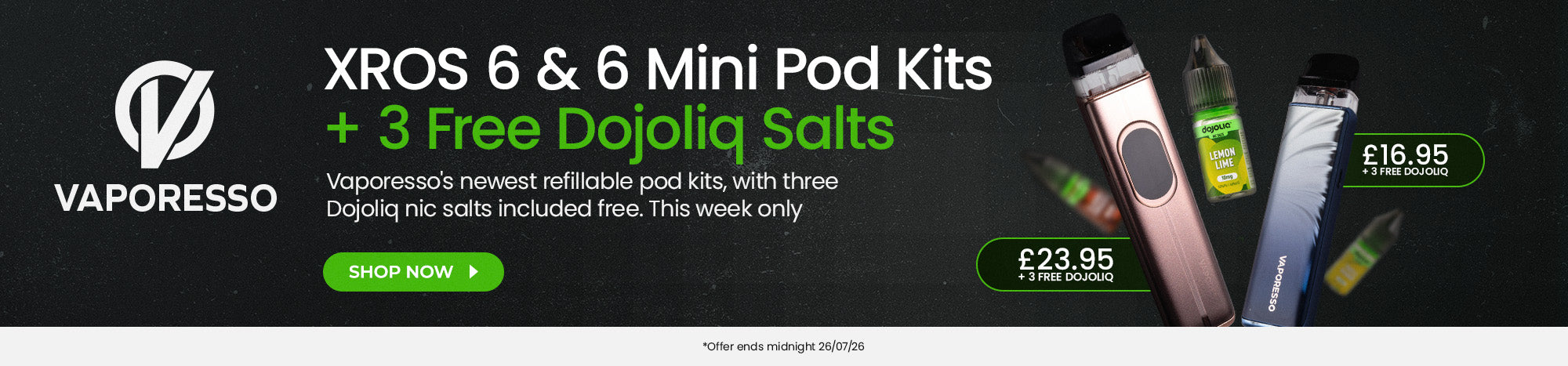 Shop the XROS 6 + 3 Dojoliq offer