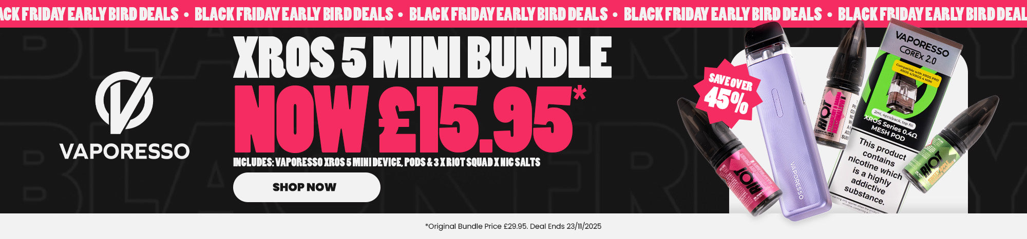 Early Bird Deal - Vaporesso XROS 5 Mini Bundle of the Week